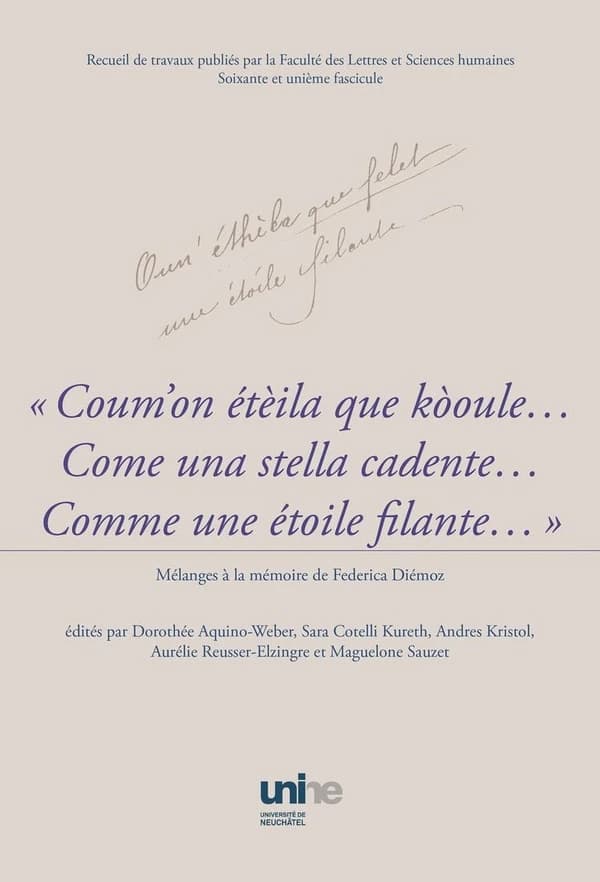 "Coum'on étèila que kòoule... Come una stella cadente... Comme une étoile filante..." : Mélanges à la mémoire de Federica Diémoz