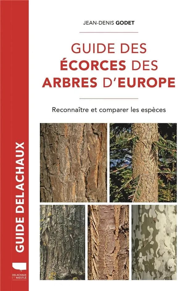 Guide des écorces des arbres d'Europe : Reconnaître et comparer les espèces