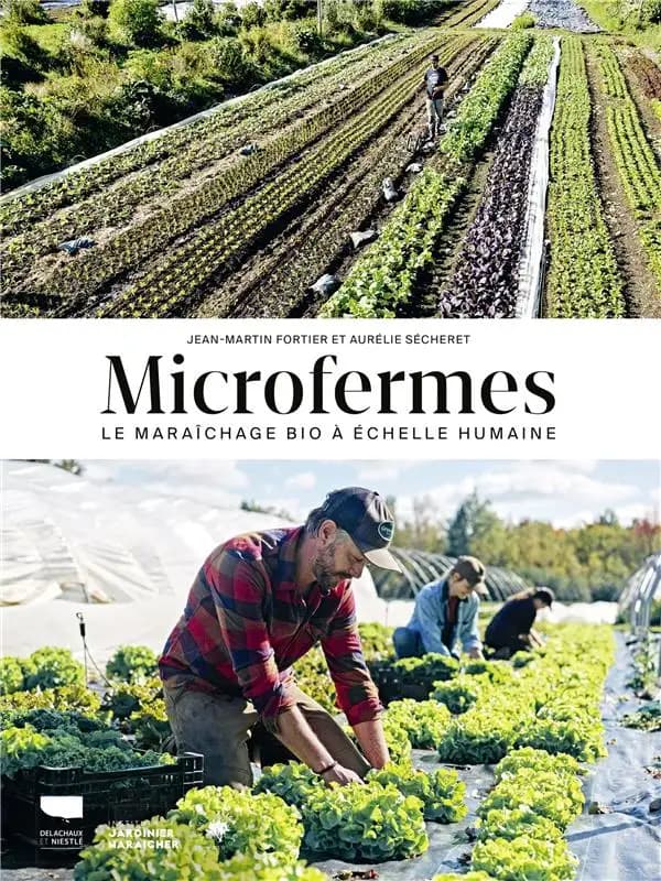 Microfermes : le maraîchage bio à échelle humaine