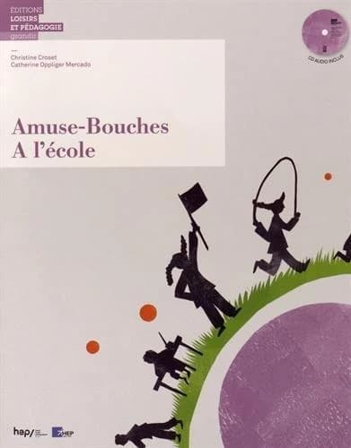 AMUSE-BOUCHES : à l'école