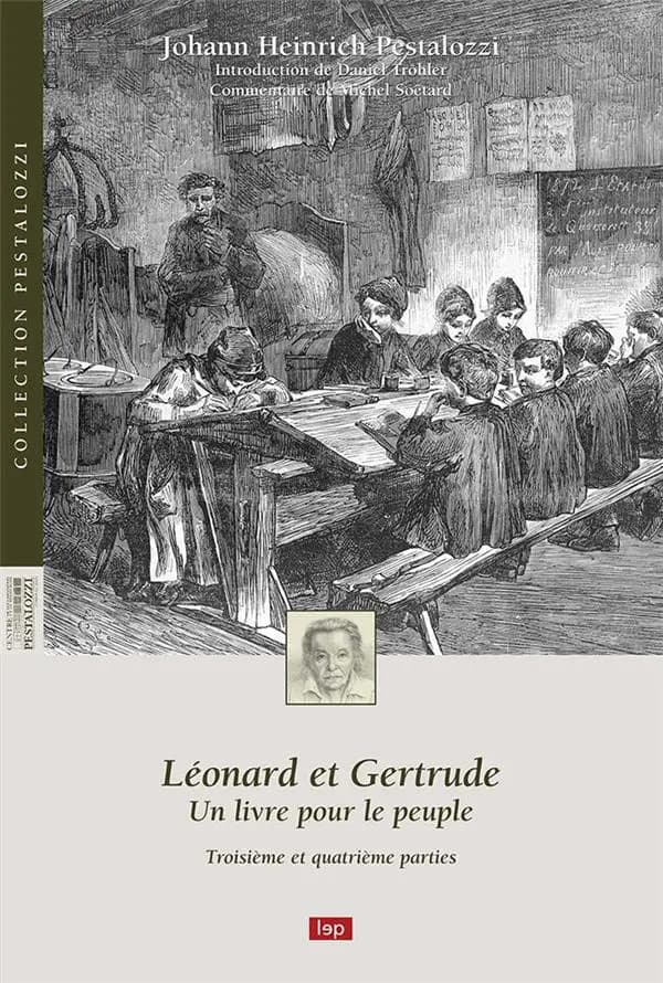 Léonard et Gertrude : Un livre pour le peuple - Troisième et quatrième parties