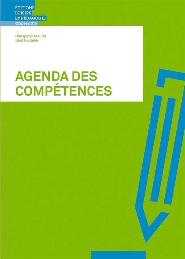 Agenda des compétences ; outils et techniques d'apprentissage