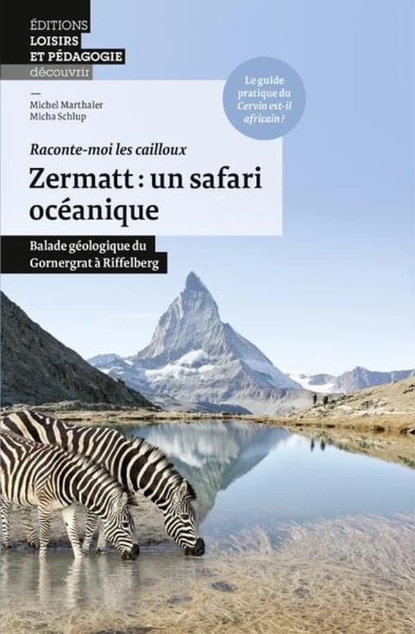 Zermatt : un safari océanique : balade géologique du Gornergrat à Riffelberg