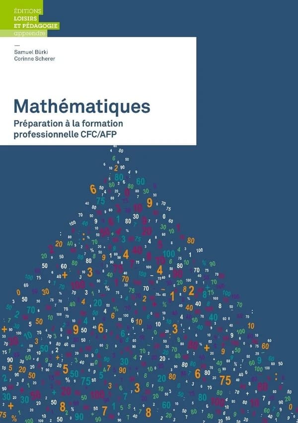 Mathématiques : Préparation à la formation professionnelle CFC