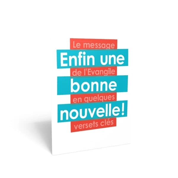 Enfin une bonne nouvelle! le message de l'Evangile en quelques versets clés