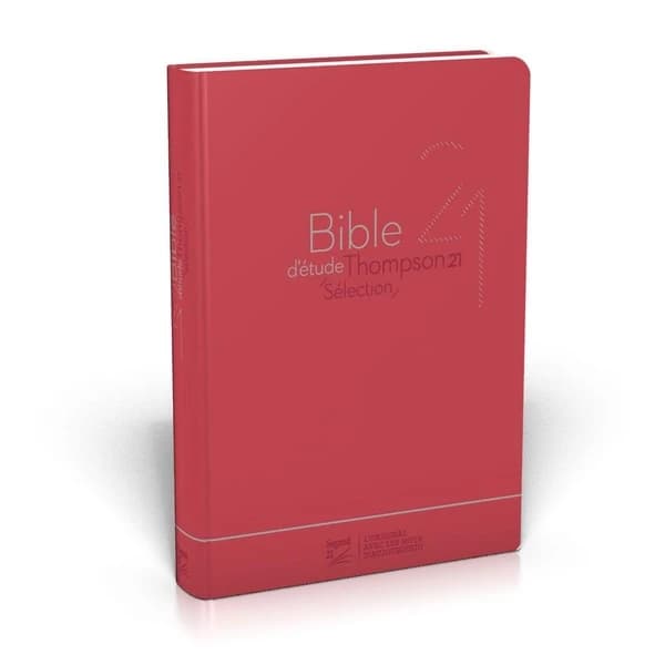 Bible d'étude Thompson ; 21 sélection