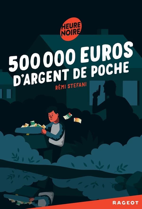 500000 euros d'argent de poche