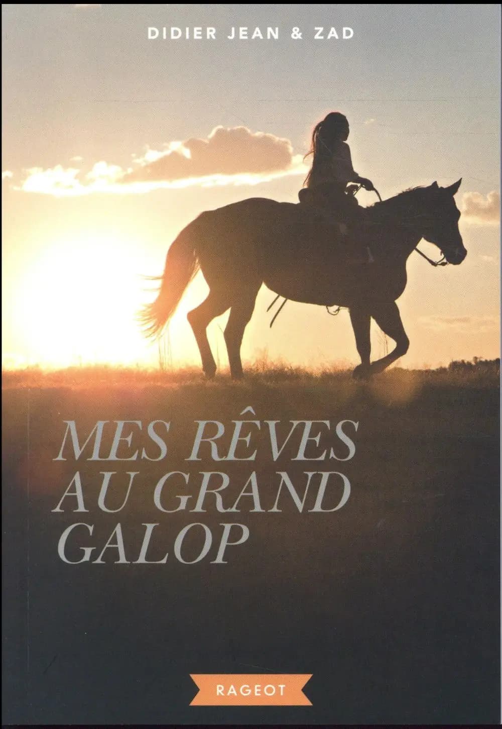 Mes rêves au grand galop