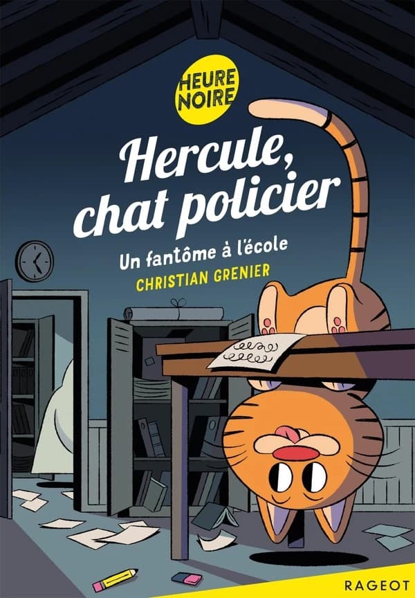 Hercule chat policier un fantôme á l’école