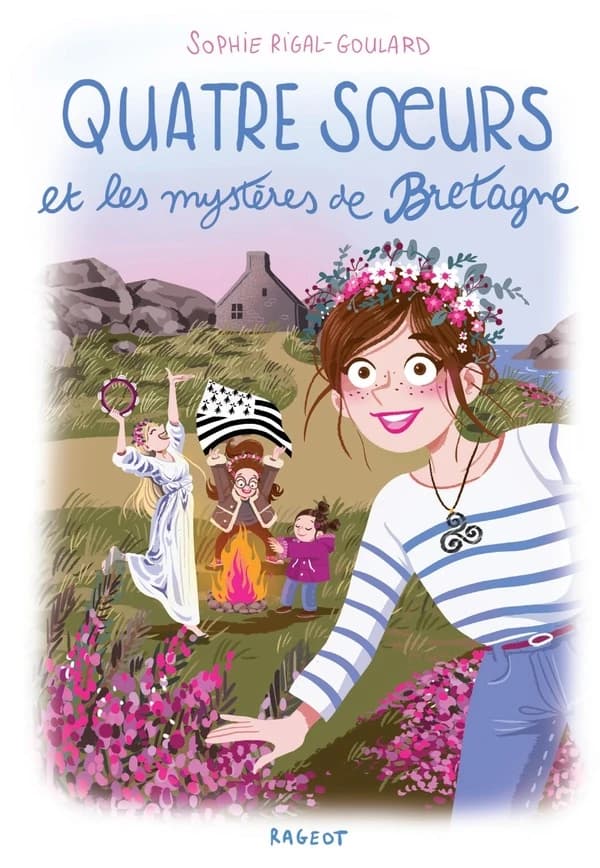 Quatre soeurs et les mystères de Bretagne