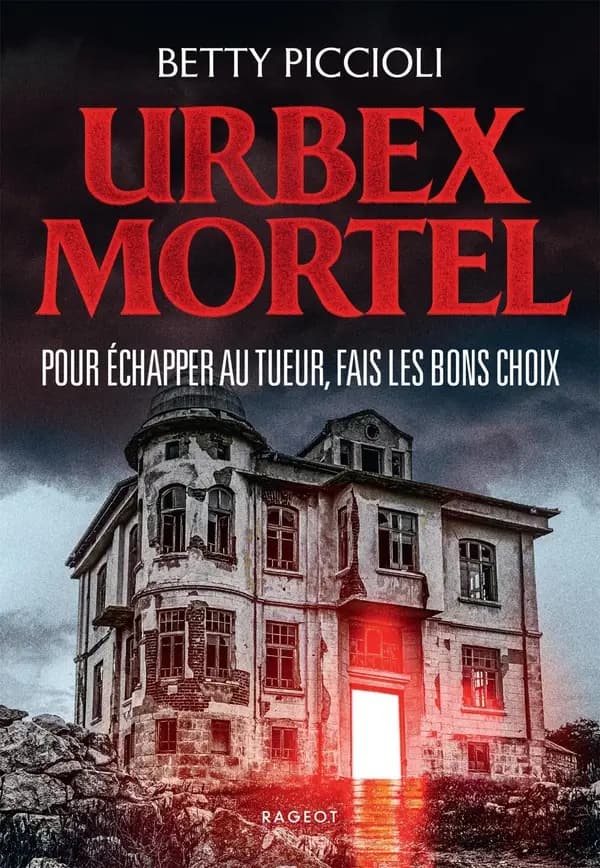 Urbex mortel : pour échapper au tueur, fais les bons choix
