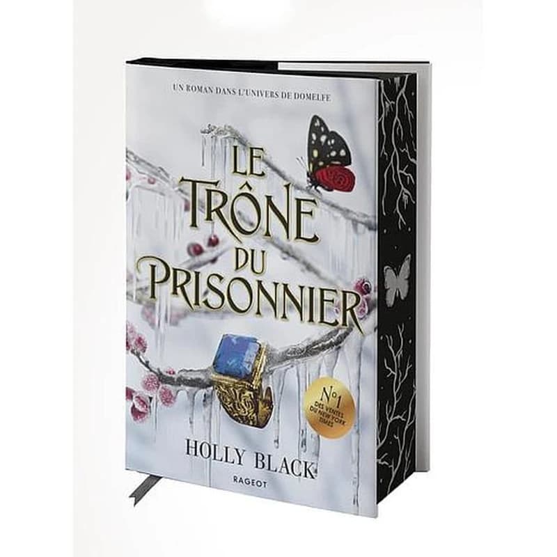 Le trône du prisonnier (Éd. collector) Holly Black ; traduit de l'anglais (États-Unis) par Leslie Damant-Jeandel