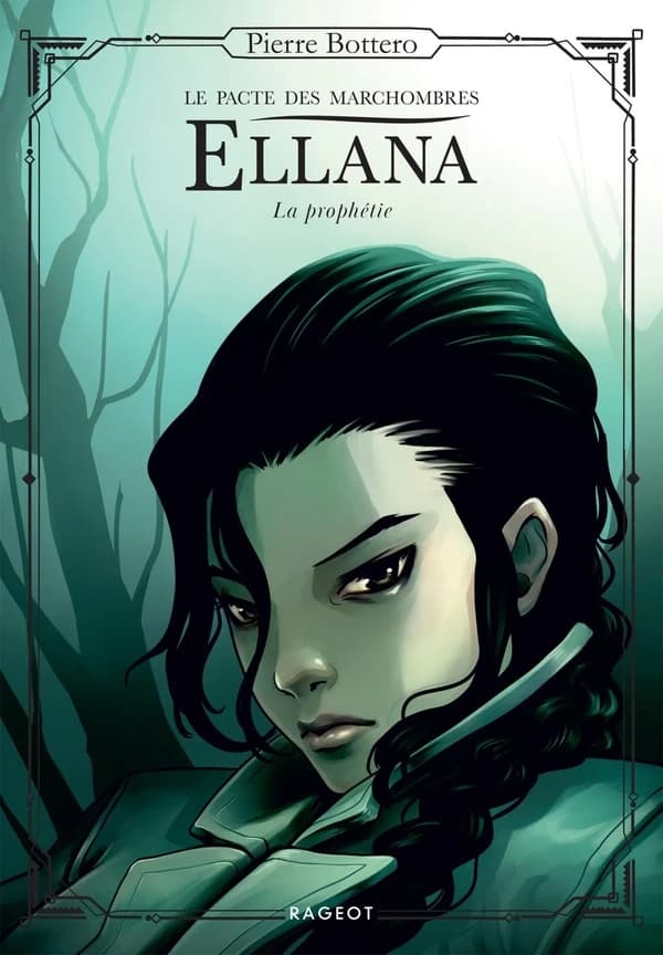 Ellana, la prophétie