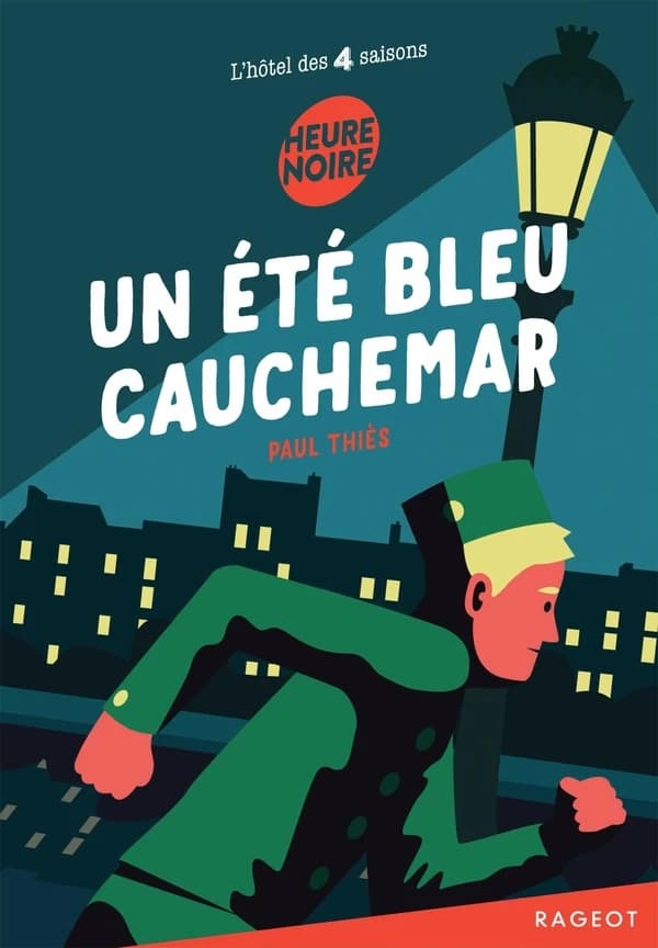 L'hôtel des 4 saisons Tome 1 : Un été bleu cauchemar