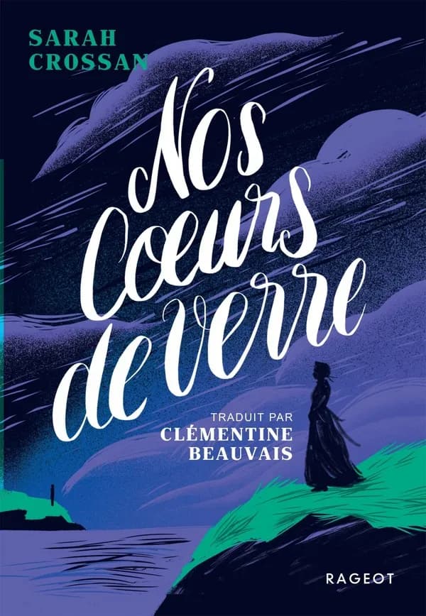 Nos coeurs de verre