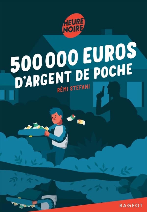500000 euros d'argent de poche