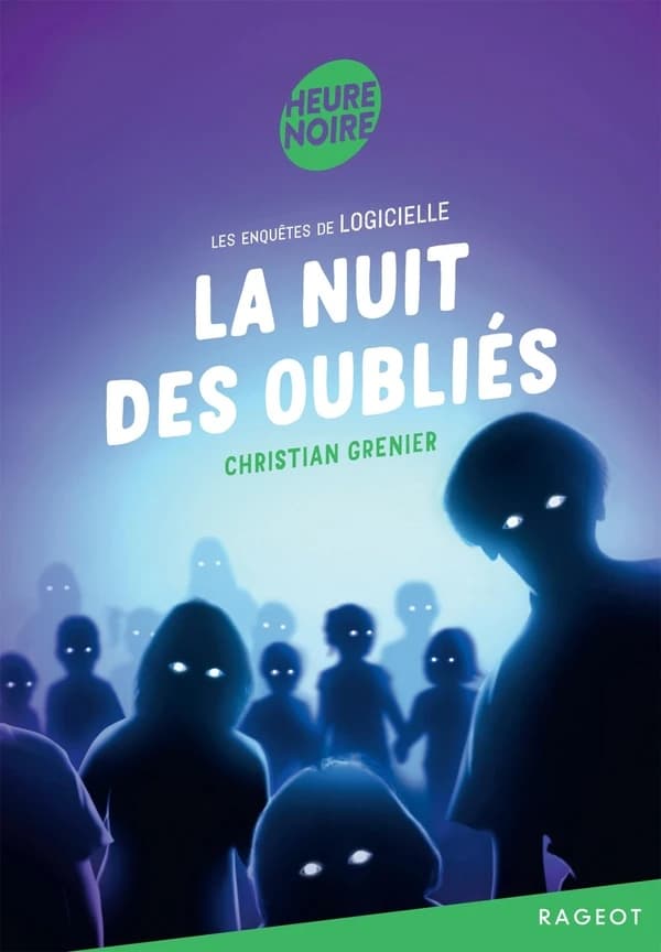 Les enquêtes de Logicielle : La nuit des oubliés