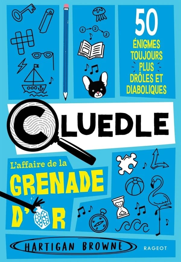 L'affaire de la grenade d'or : 50 énigmes toujours plus drôles et diaboliques