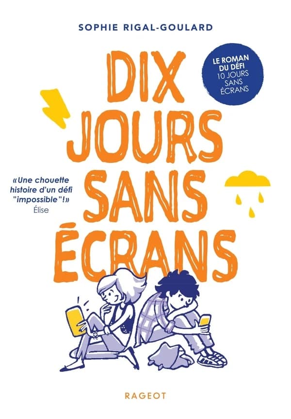 Les défis Tome 1 : Dix jours sans écrans