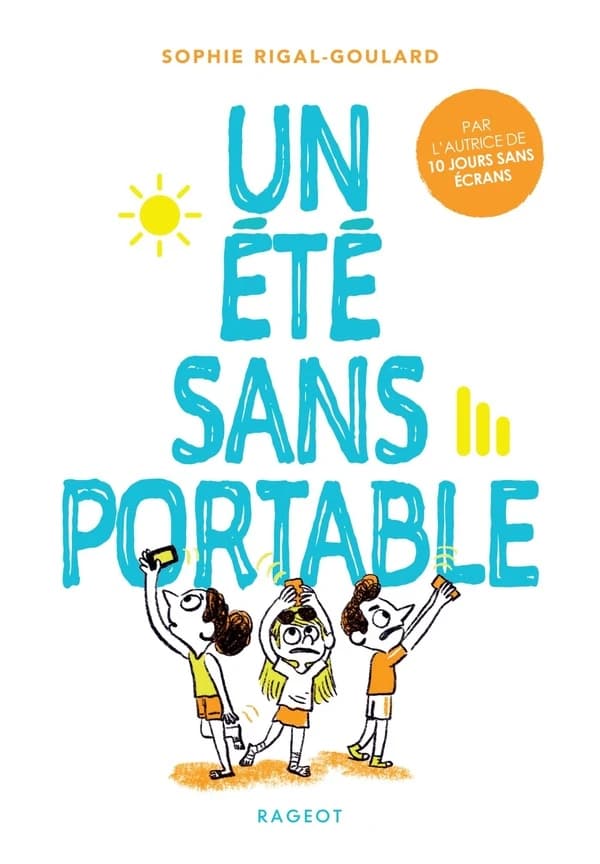 Les défis Tome 5 : Un été sans portable