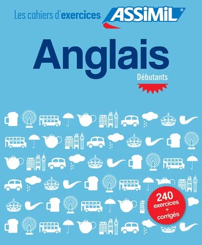 Les cahiers d'exercices : anglais ; débutants
