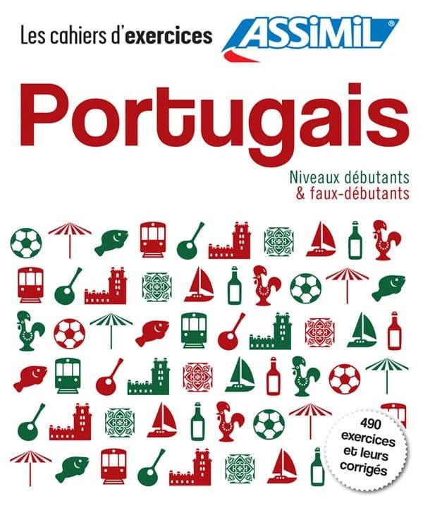 Les cahiers d'exercices : portugais ; niveaux débutants & faux débutants (édition 2019)