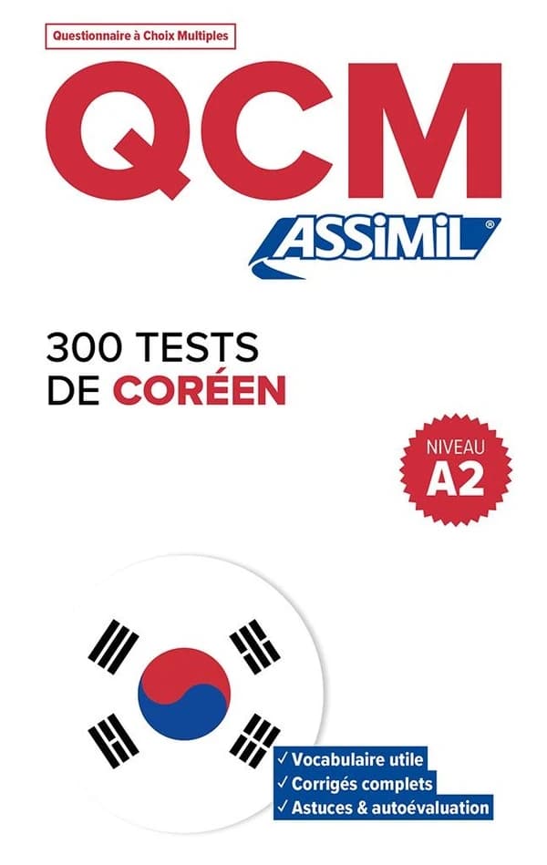 QCM : 300 tests de coréen ; A2