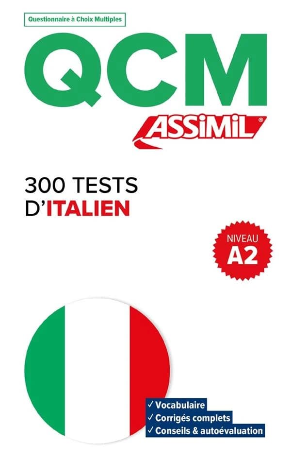 QCM : 300 tests d'italien ; A2