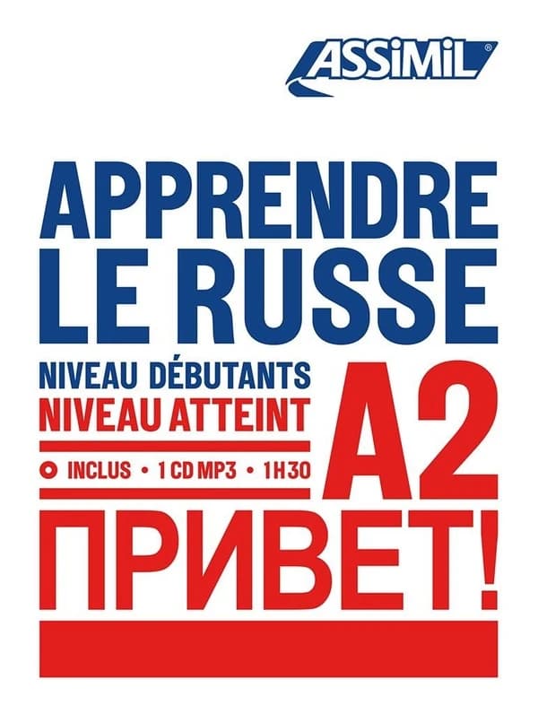 Apprendre le russe : niveau débutants : A2