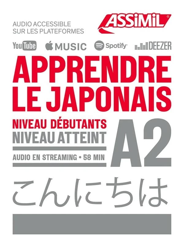Apprendre le japonais : niveau débutants : A2