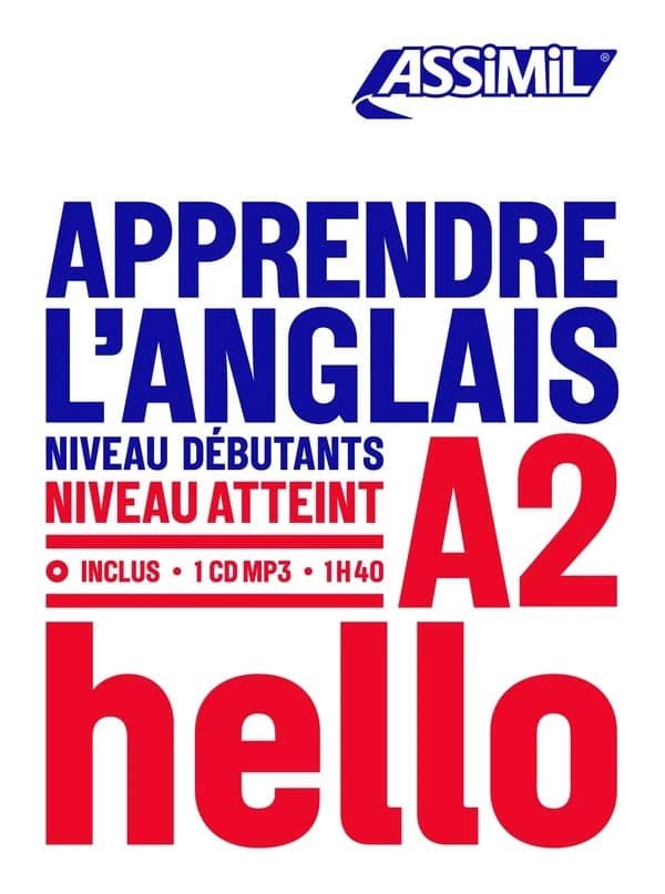 Apprendre l'anglais : niveau débutants A2