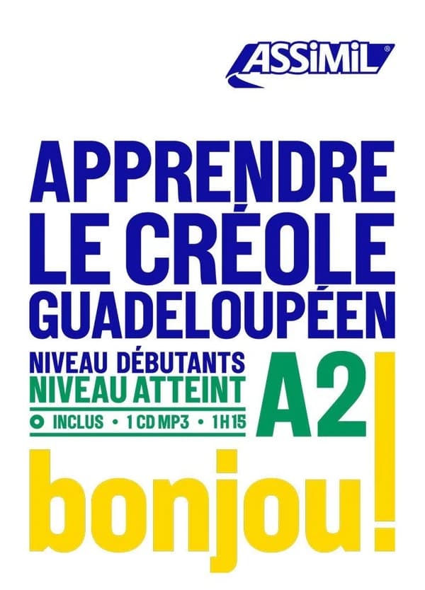 Apprendre le créole guadeloupéen : niveau débutants : A2
