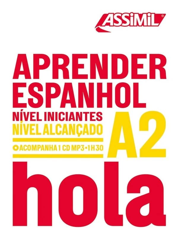 Aprender espanhol : nível iniciante A2