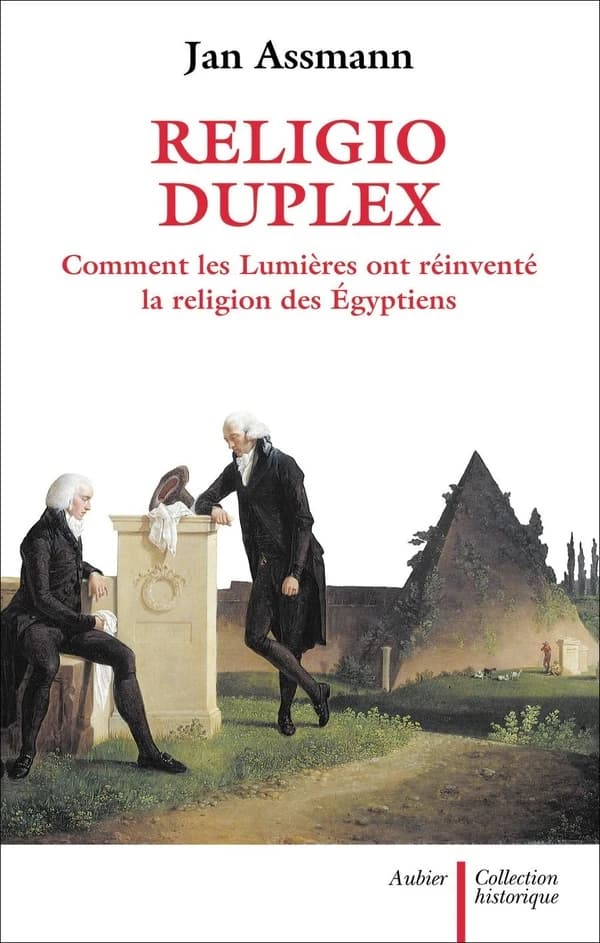Religio duplex : comment les Lumières ont réinventé la religion des Égyptiens