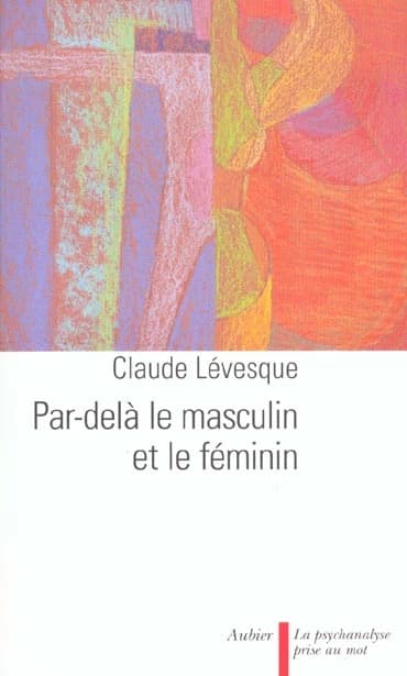 Par delà le masculin et le féminin