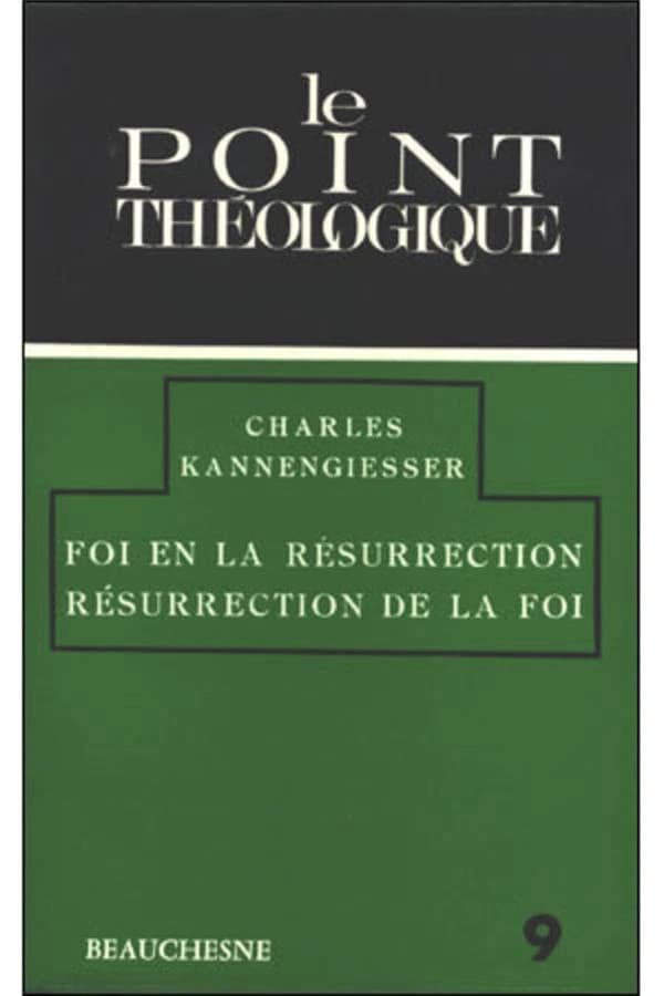 Foi en la résurrection : résurrection de la foi