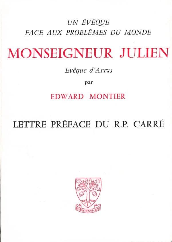 Monseigneur Julien Eveque d'Arras (1917-1930)