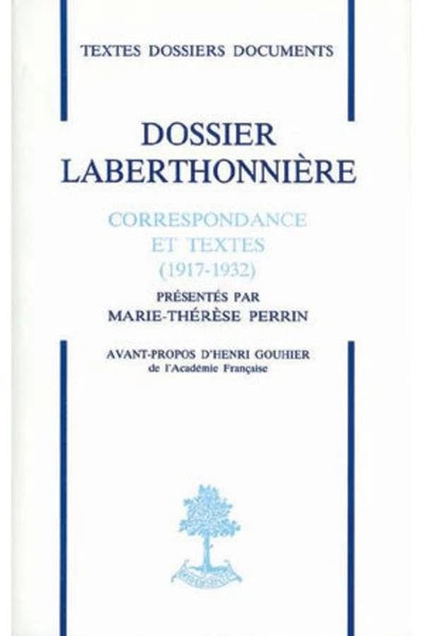 Dossier Laberthonnière : correspondance et textes, 1917- 1932