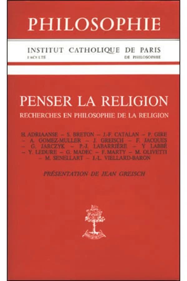 Penser la religion : recherches en philosophie de la religion