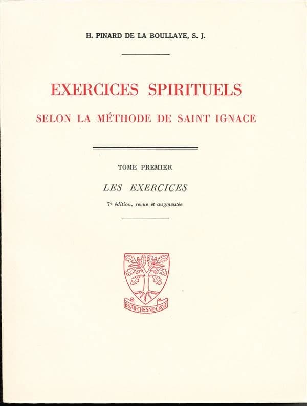 Exercices spirituels selon la méthode de saint Ignace