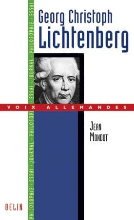 Georg Christoph Lichtenberg ou Les Lumières continuées