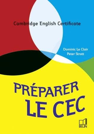 Préparer le CEC : Cambridge English certificate