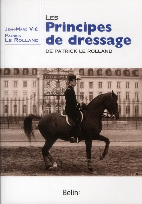 Les principes de dressage de Patrick Le Rolland