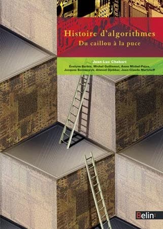 Histoire d'algorithmes : Du caillou à la puce
