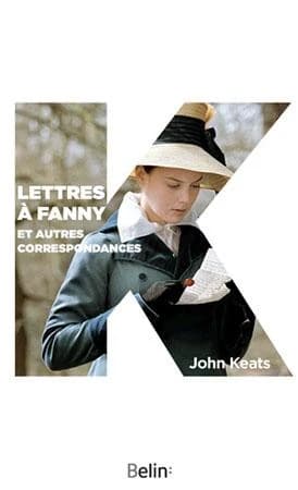 Lettres à Fanny et autres correspondances