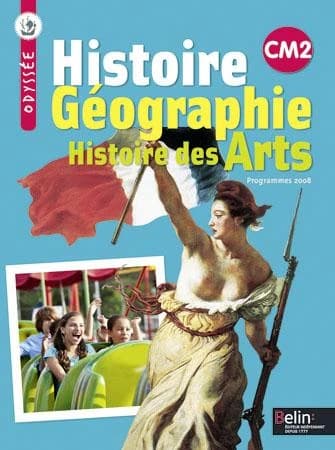 Histoire Géographie Histoire des Arts CM2 : Programmes 2008