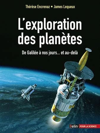L'exploration des planètes : de Galilée à nos jours et au-delà