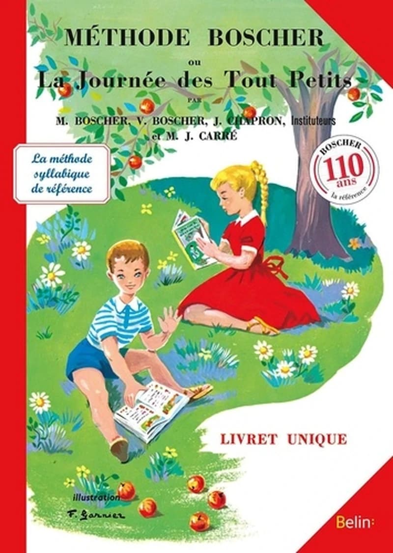 Méthode Boscher ou La journée des tout petits : livret unique