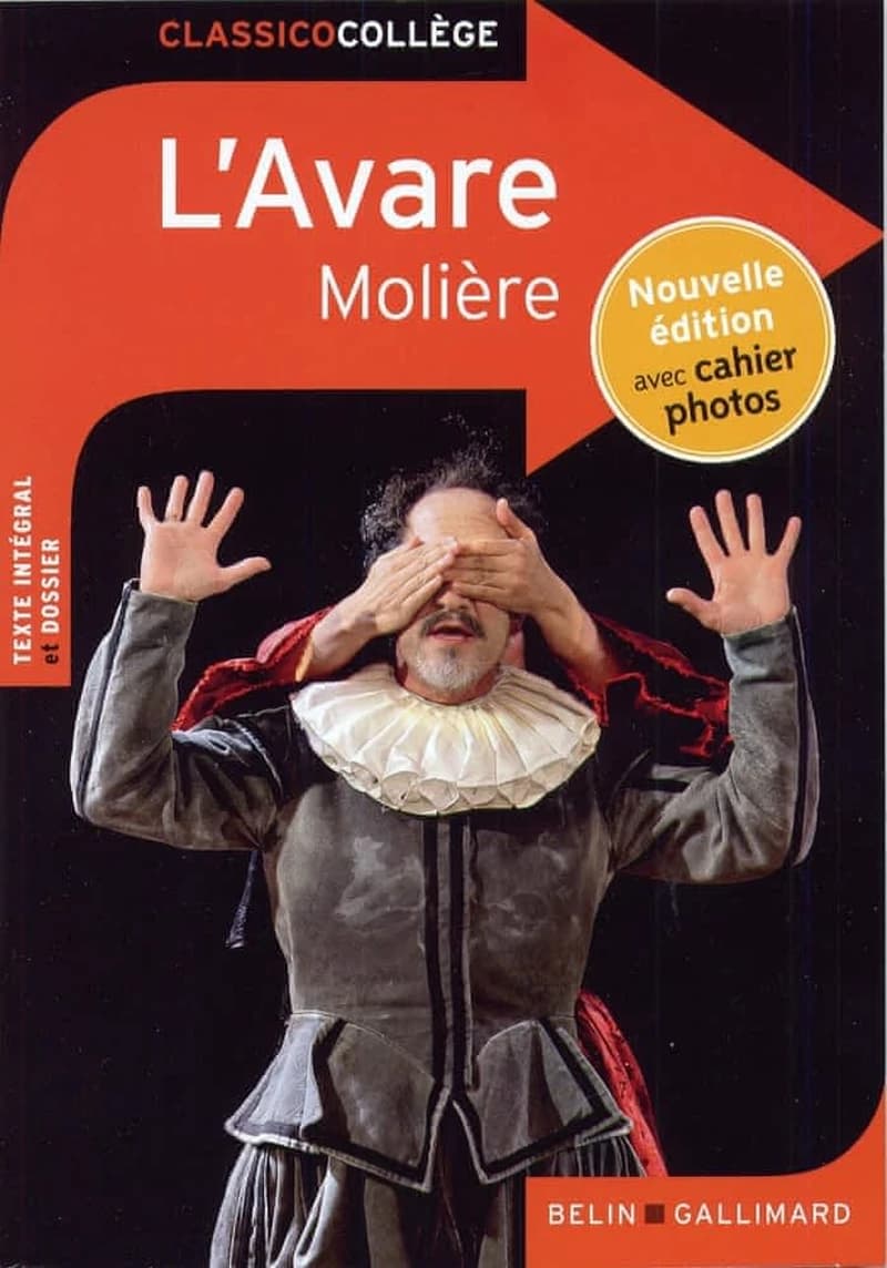 L'avare ([Nouvelle éd. avec cahier photos]) Molière ; dossier par Virginie Manouquian,...