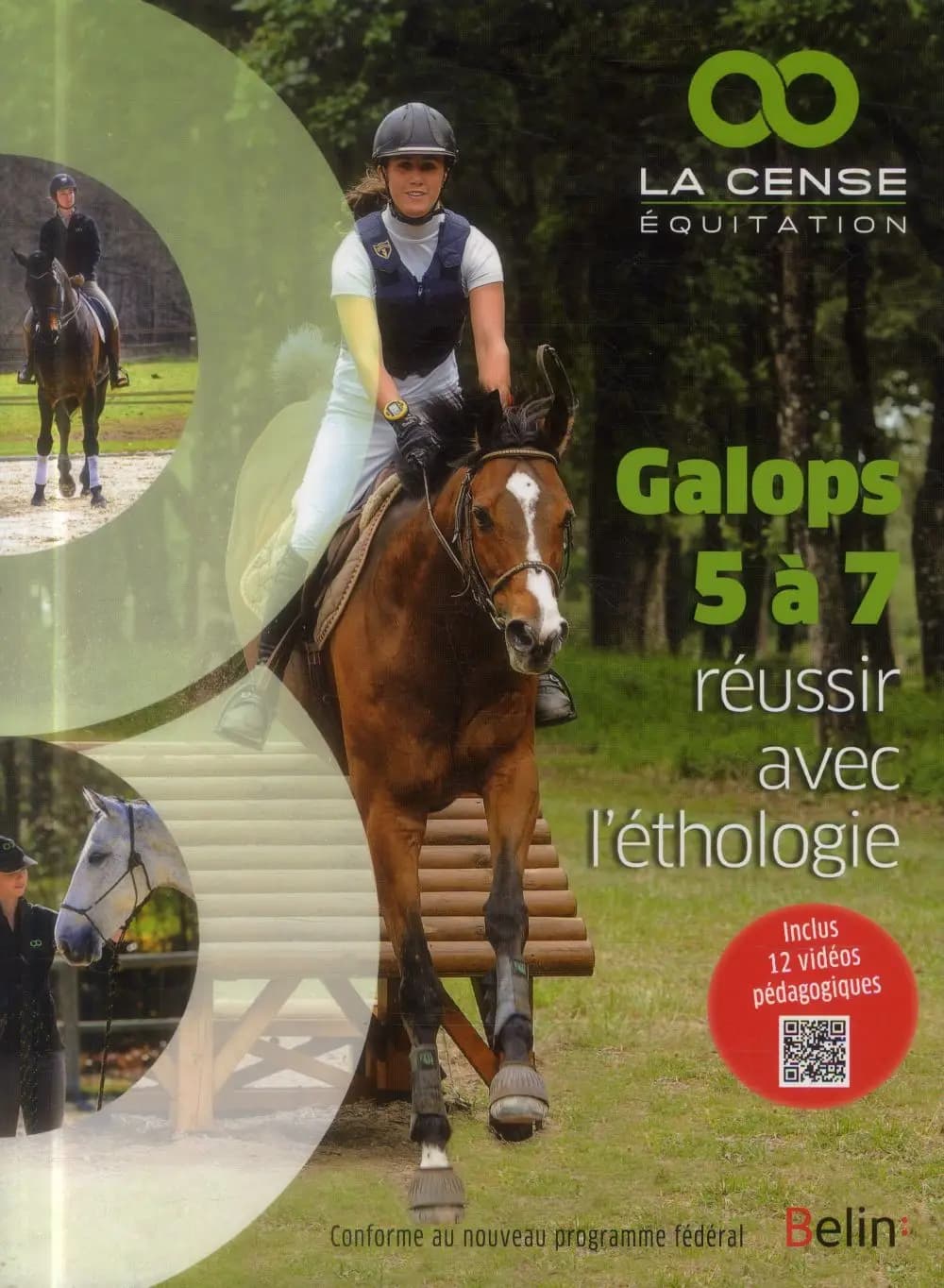 Galops 5 à 7, réussir avec l'éthologie